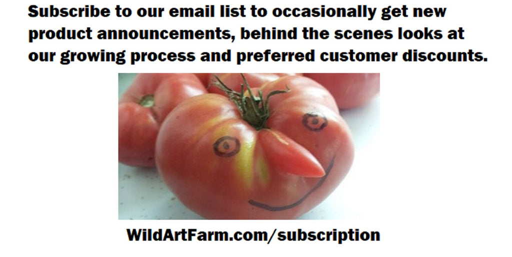 sign up for our email list at wildartfarm.com/subscription